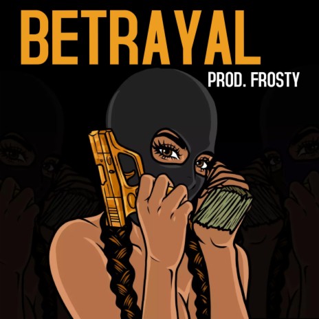 Betrayal | Boomplay Music