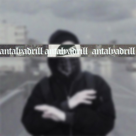 Antalyadrill (Remix)