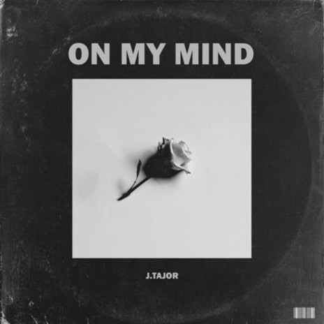 On My Mind | Boomplay Music