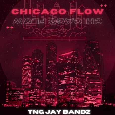 Chicago Flow (freestyle) | Boomplay Music