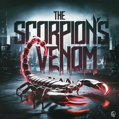 The Scorpion's Venom | Boomplay Music