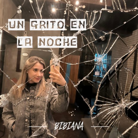 Un Grito En La Noche | Boomplay Music