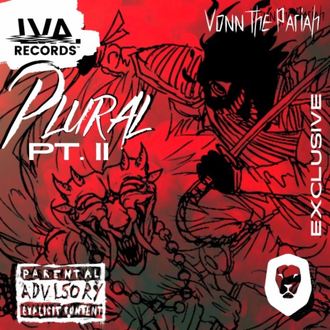 PLURAL PT. II (Deluxe Studio Exclusive) ft. CHIMERIX & LVA | Boomplay Music
