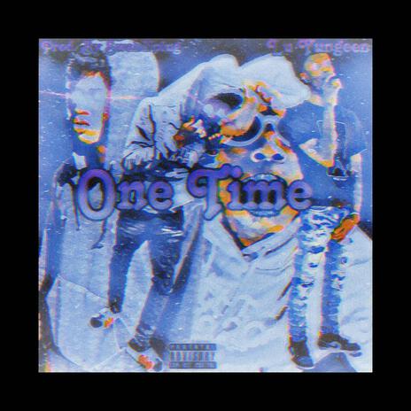 One Time (Prd. by Swahiliplug) | Boomplay Music