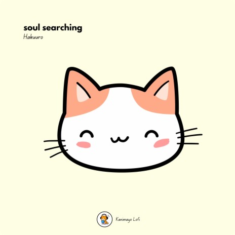 soul searching ft. Kanimayo | Boomplay Music