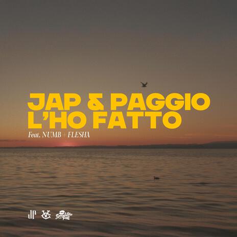 L'Ho Fatto ft. Paggio, Flesha & Numb | Boomplay Music