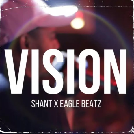 VISION ft. EAGLE BEATZ