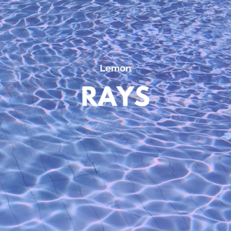 Rays