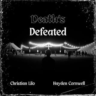 Deaths Defeated