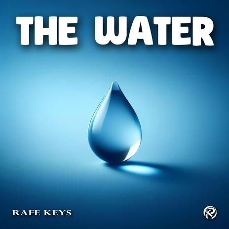 The Water | Boomplay Music