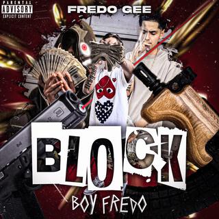 BLOCK BOY FREDO