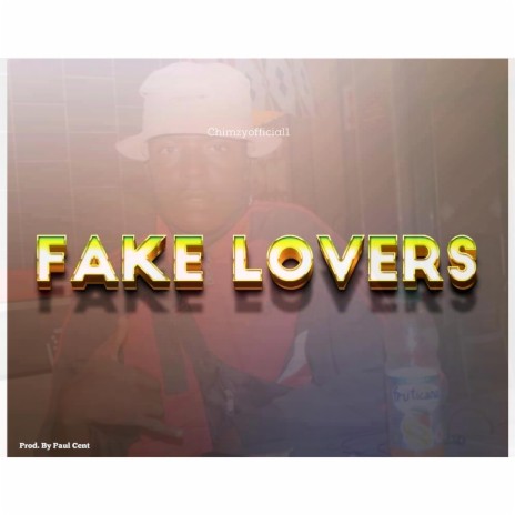Fake Lovers | Boomplay Music