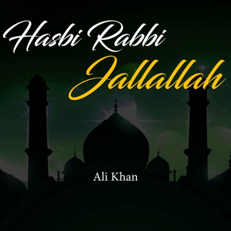 Hasbi Rabbi Jallallah | Boomplay Music