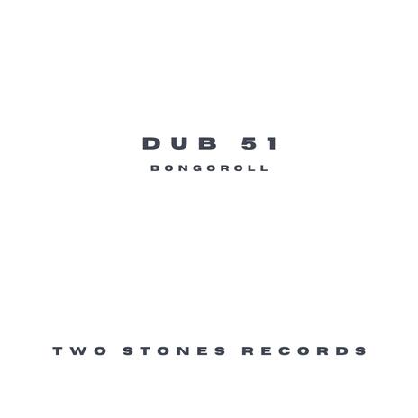 Dub 51 | Boomplay Music