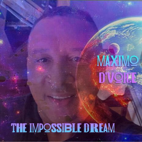 The Impossible Dream | Boomplay Music