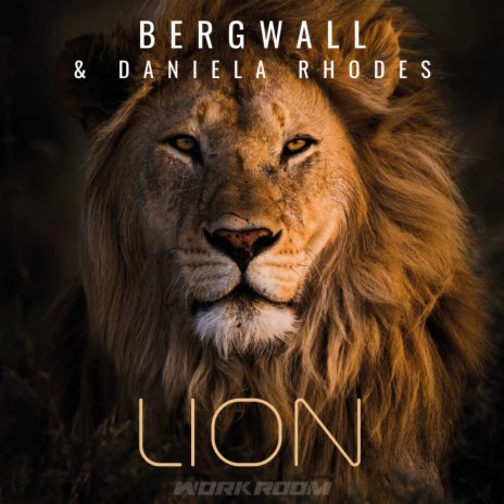 Lion (Original Radio Version) ft. Daniela Rhodes