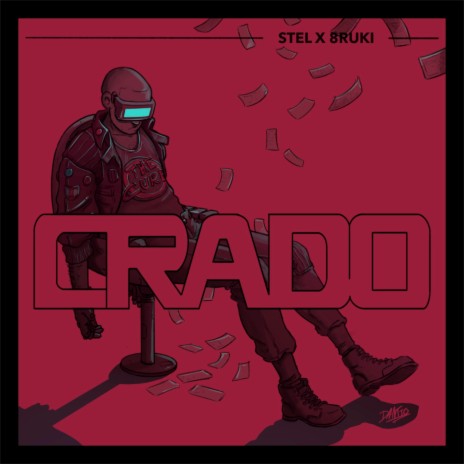 Crado ft. 8ruki | Boomplay Music