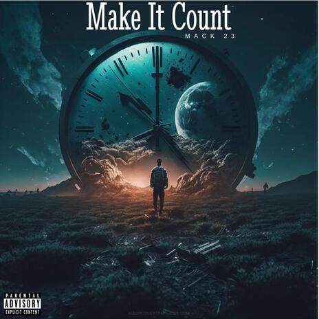 Let's Make It Count | Boomplay Music