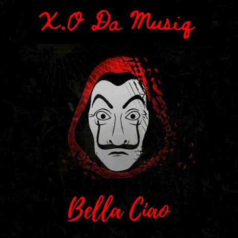 Bella Ciao (Revisit) | Boomplay Music