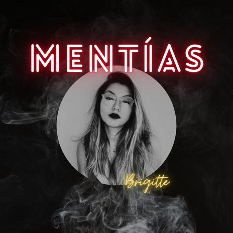 Mentías | Boomplay Music