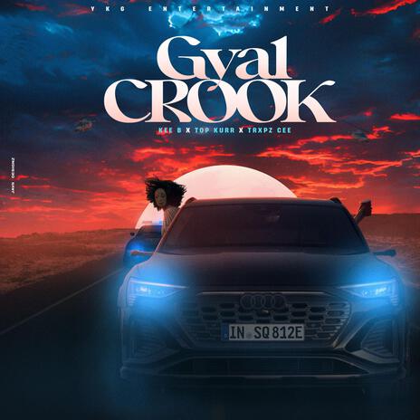 Gyal Crook ft. Top Kurr & Trxpz Cee | Boomplay Music