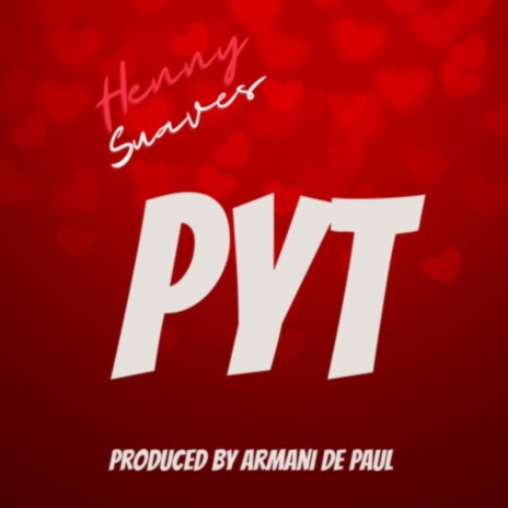 PYT | Boomplay Music