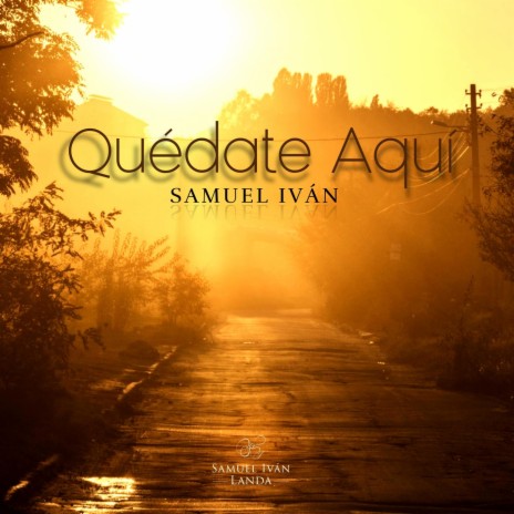 Quédate Aquí | Boomplay Music