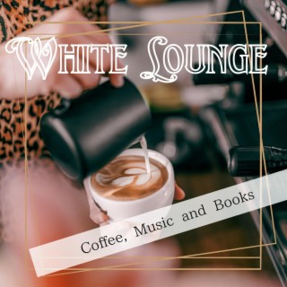 Coffee, Music and Books