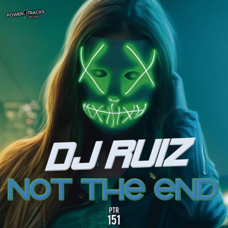 Not The End (Original Mix)
