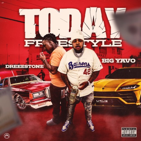 Today (Freestyle) ft. Big yavo | Boomplay Music