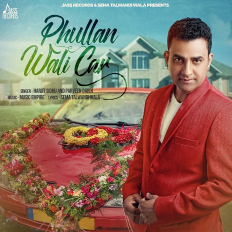 Phullan Wali Car ft. Parveen Dardi | Boomplay Music