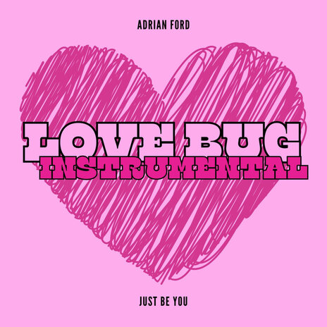 Lovebug (Instrumental Version)