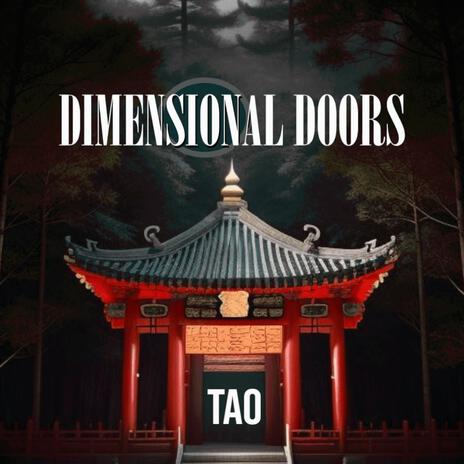 TAO (Radio Edit) ft. Dimensional Doors | Boomplay Music