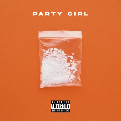 Party Girl | Boomplay Music