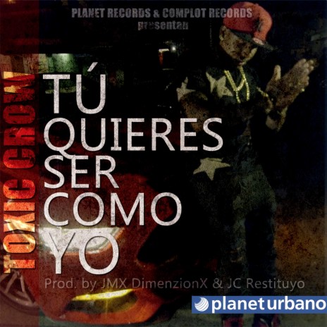 Tu Quieres Ser Como Yo | Boomplay Music