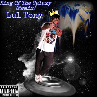 King Of The Galaxy (Remix)