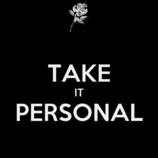 Take It Personal