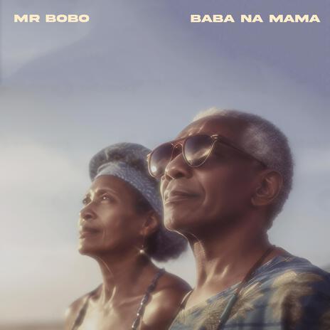 Baba Na Mama | Boomplay Music