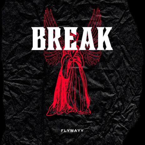 Break | Boomplay Music