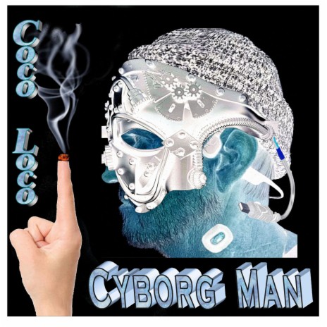 Cyborg Man | Boomplay Music