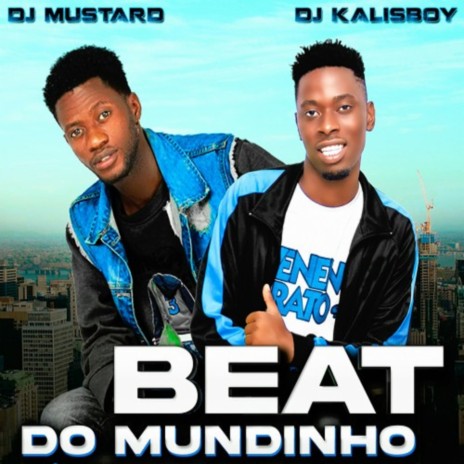 Beat do Mundinho ft. Dj kalisboy
