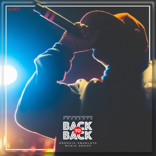 BACK TO BACK esencia absoluta music group