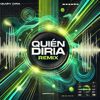 Quien diría (Remix)