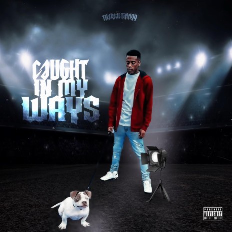 Caught In My Ways | Boomplay Music