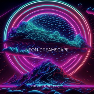 Neon Dreamscape