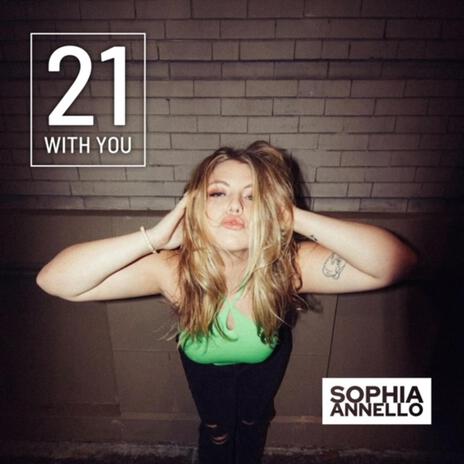 21 With You | Boomplay Music