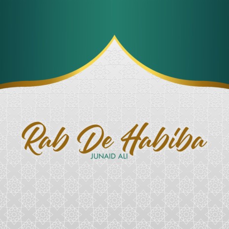 Rab De Habiba | Boomplay Music