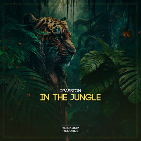 In The Jungle | Boomplay Music