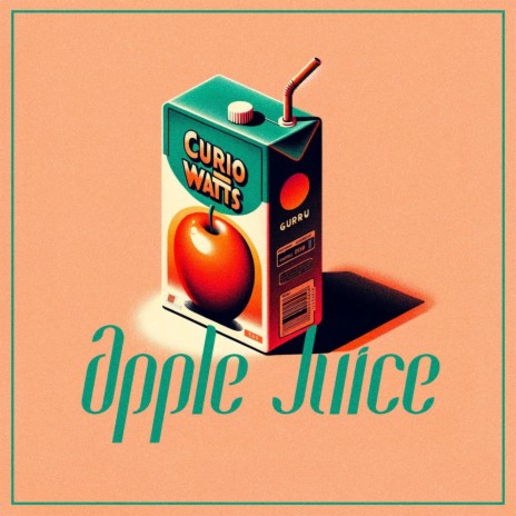 Apple Juice ft. Gurru