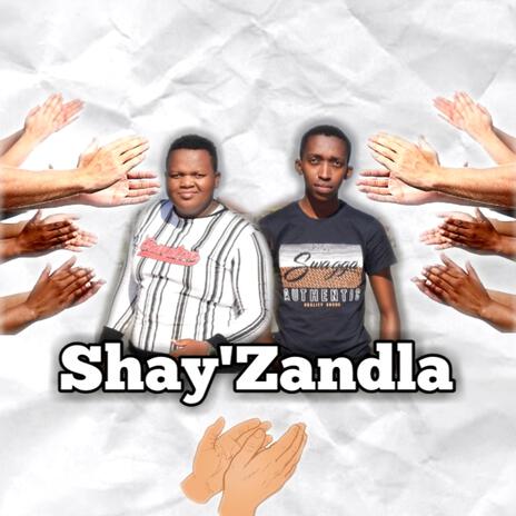 Shay'Zandla | Boomplay Music